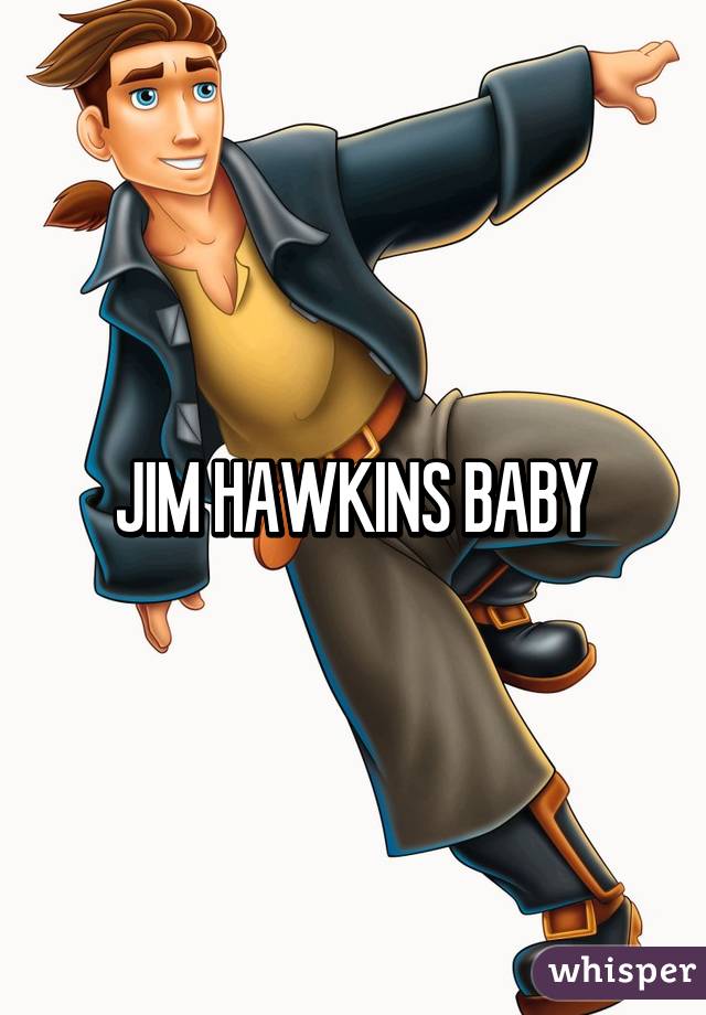 JIM HAWKINS BABY