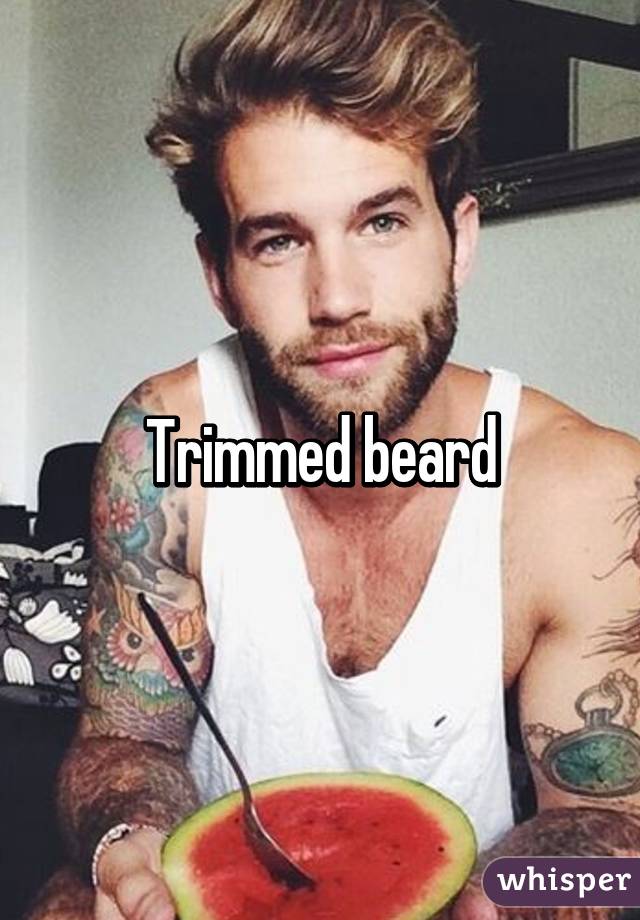 Trimmed beard