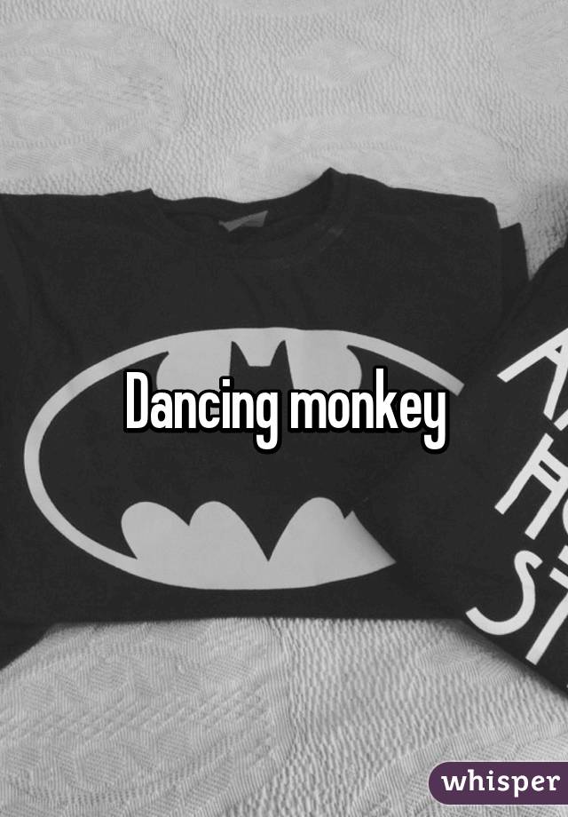 Dancing monkey