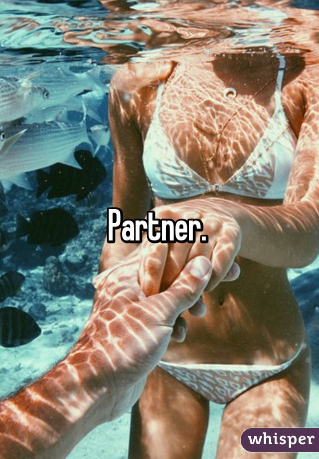 Partner. 