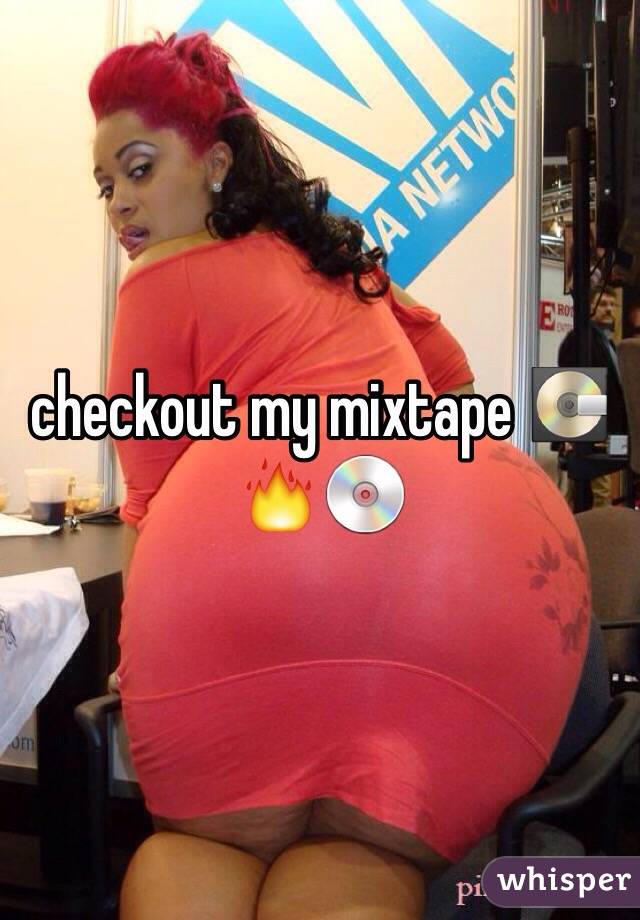 checkout my mixtape 💽🔥💿