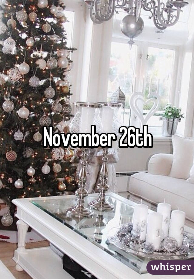 November 26th