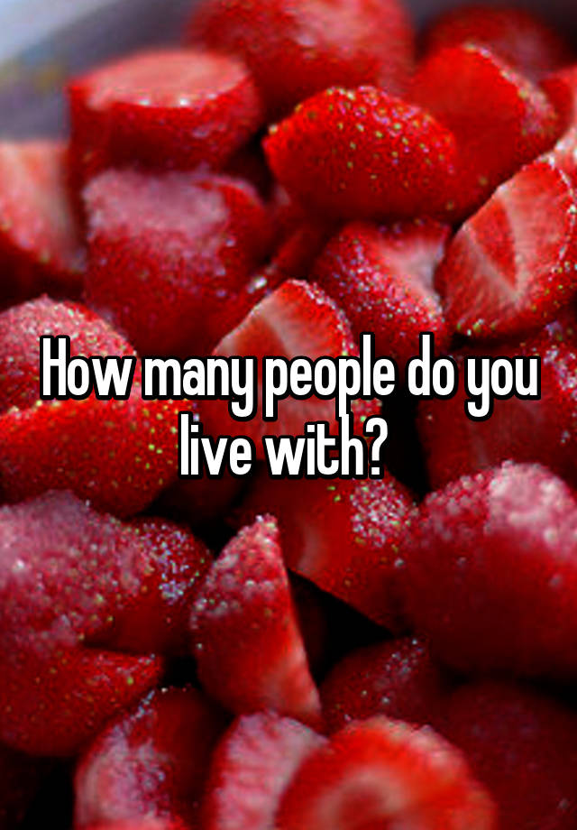 how-many-people-do-you-live-with