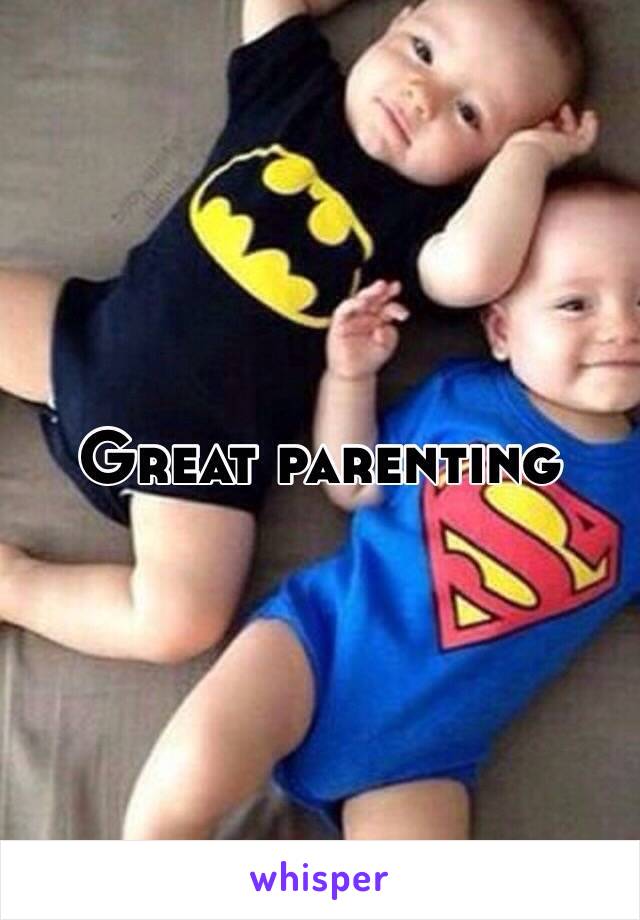 Great parenting 