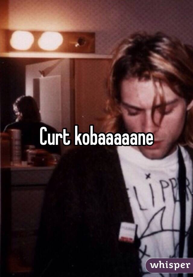 Curt kobaaaaane