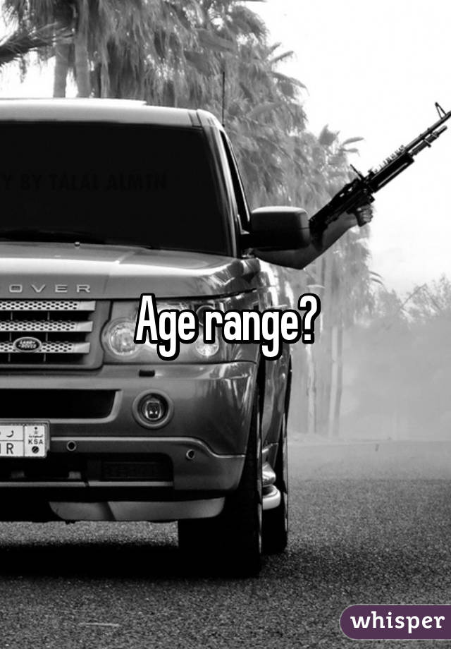 Age range?