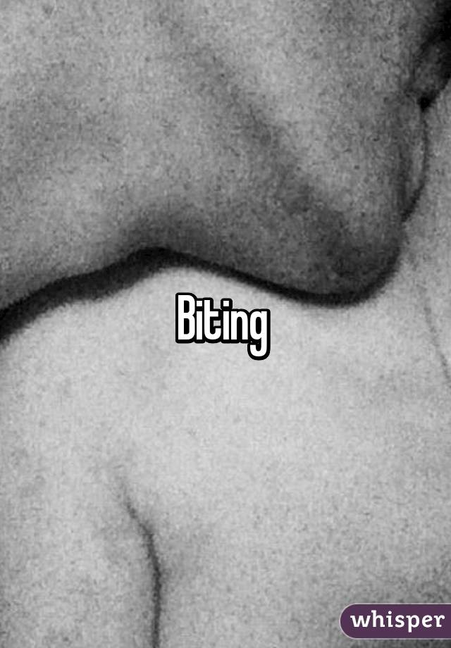 Biting 