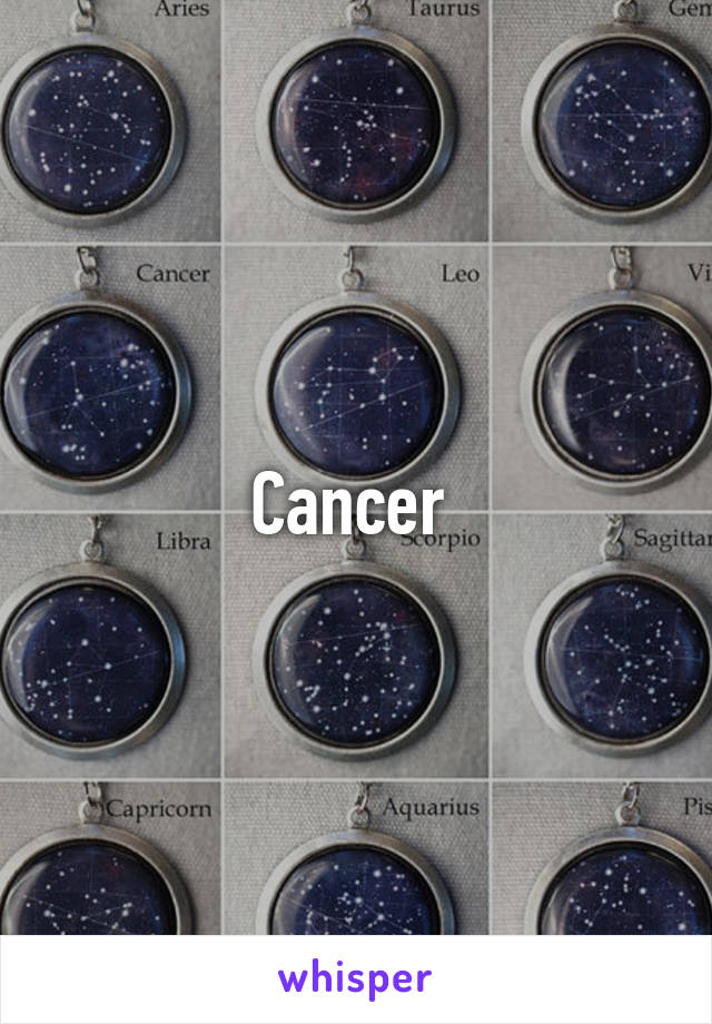 Cancer 