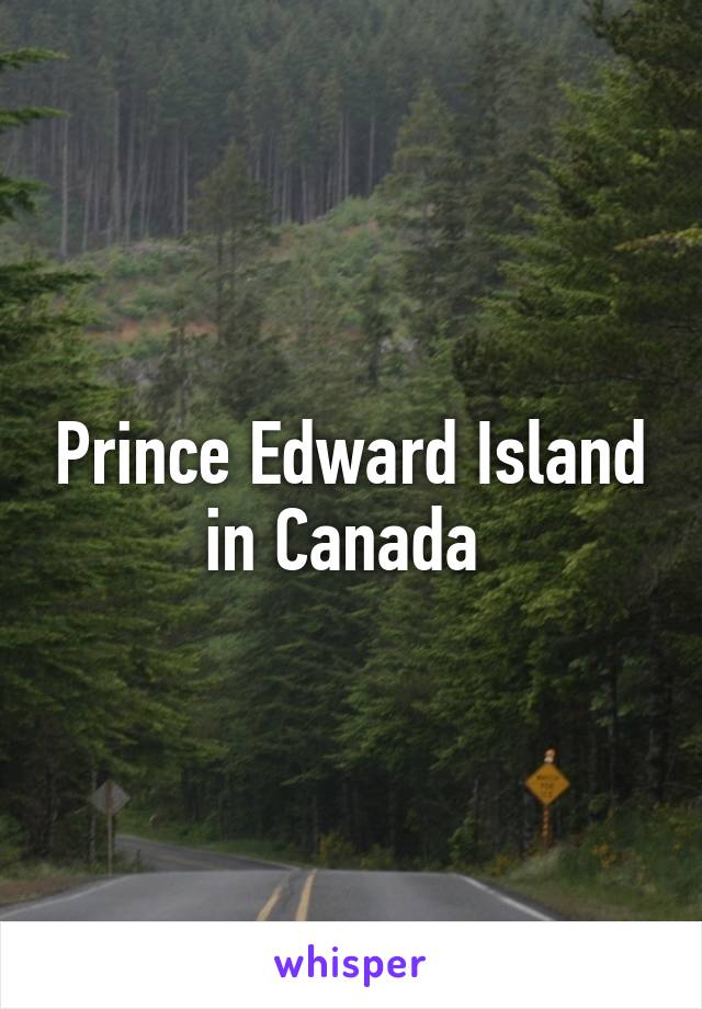 Prince Edward Island in Canada 