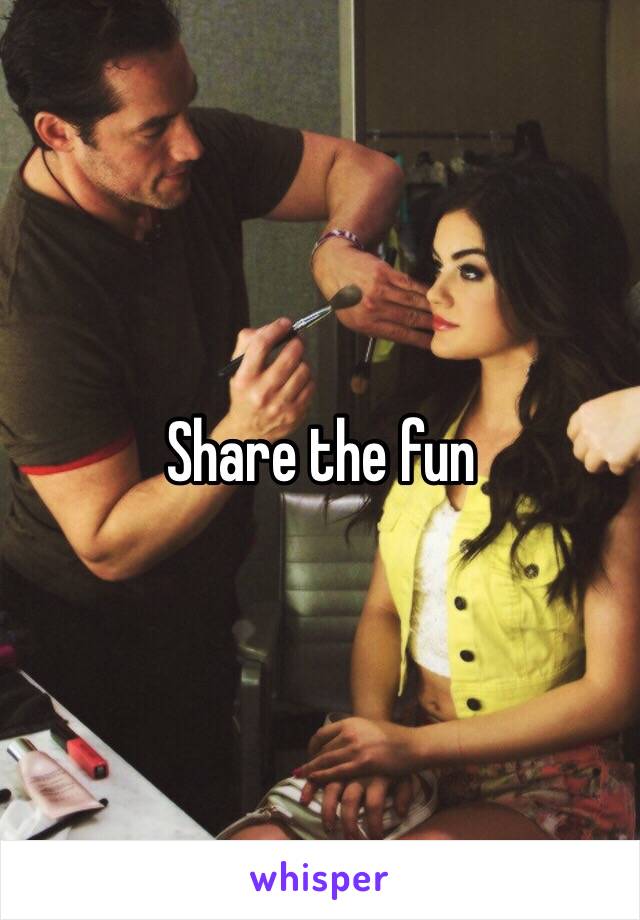 Share the fun