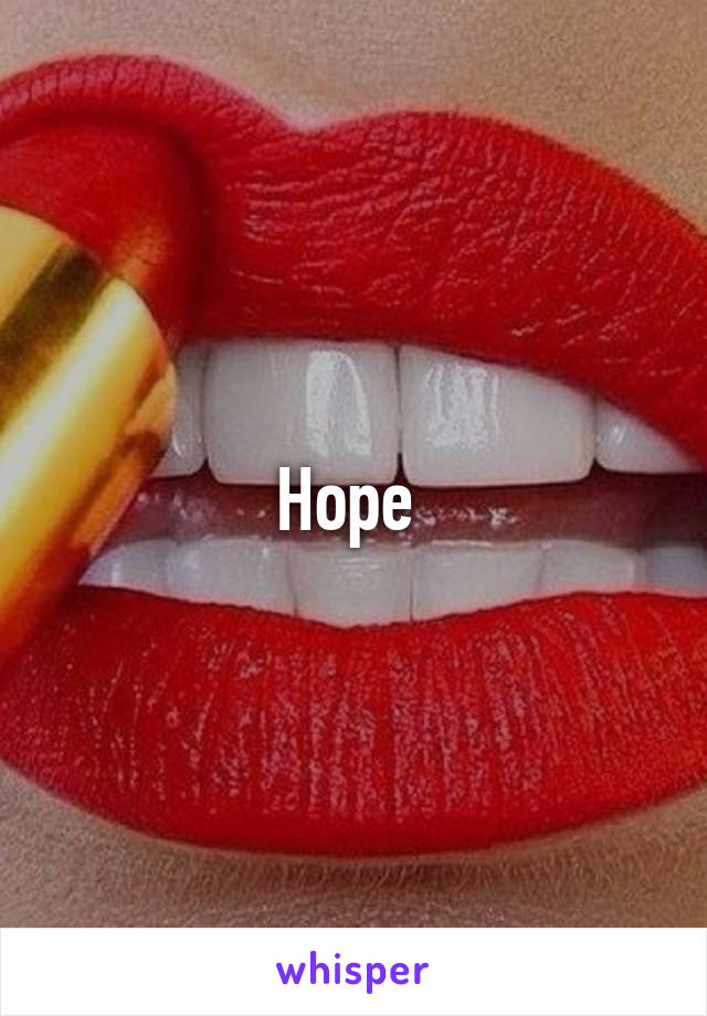 Hope 