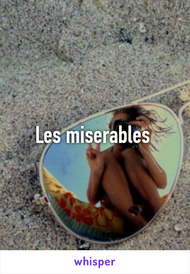 Les miserables 