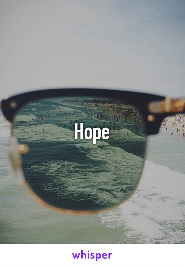 Hope