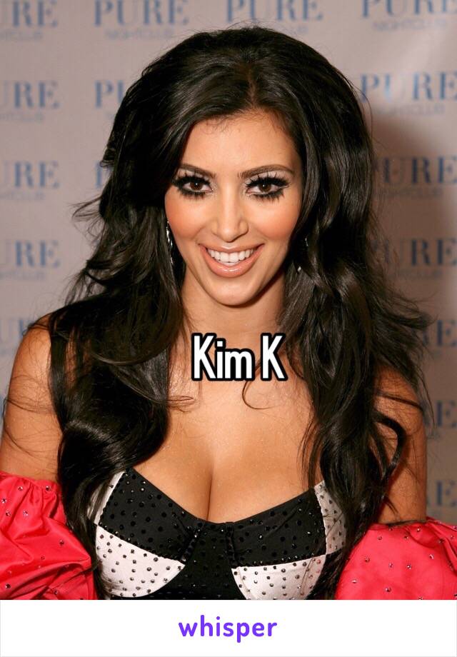 Kim K