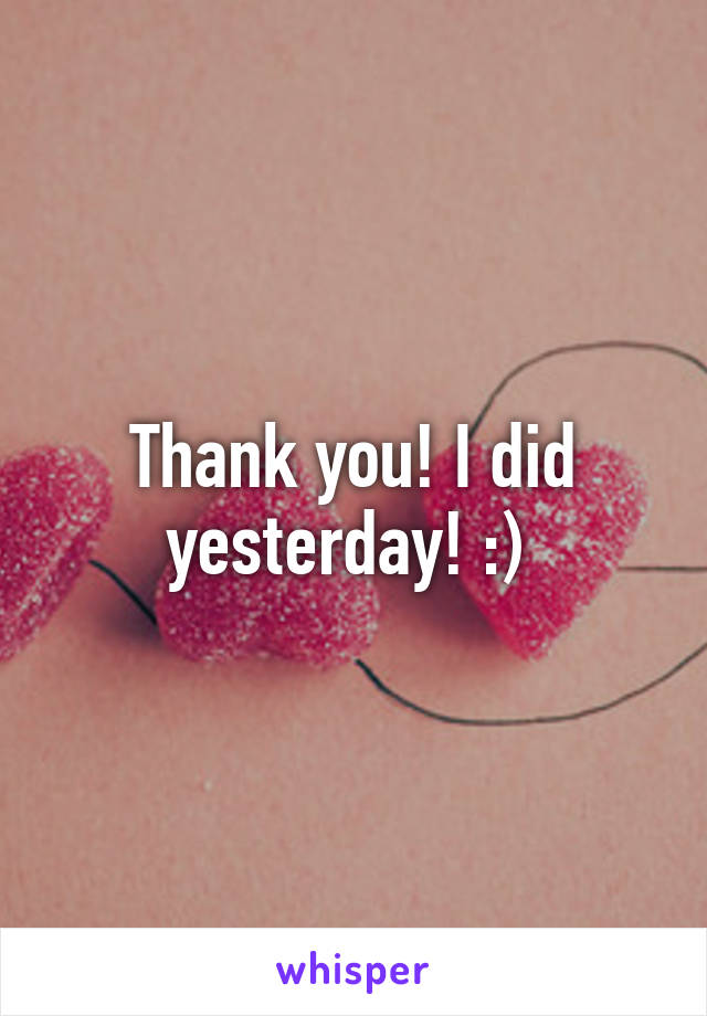 Thank you! I did yesterday! :) 