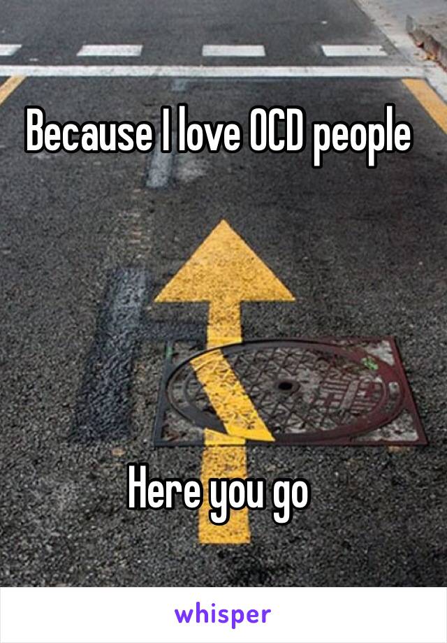 Because I love OCD people





Here you go