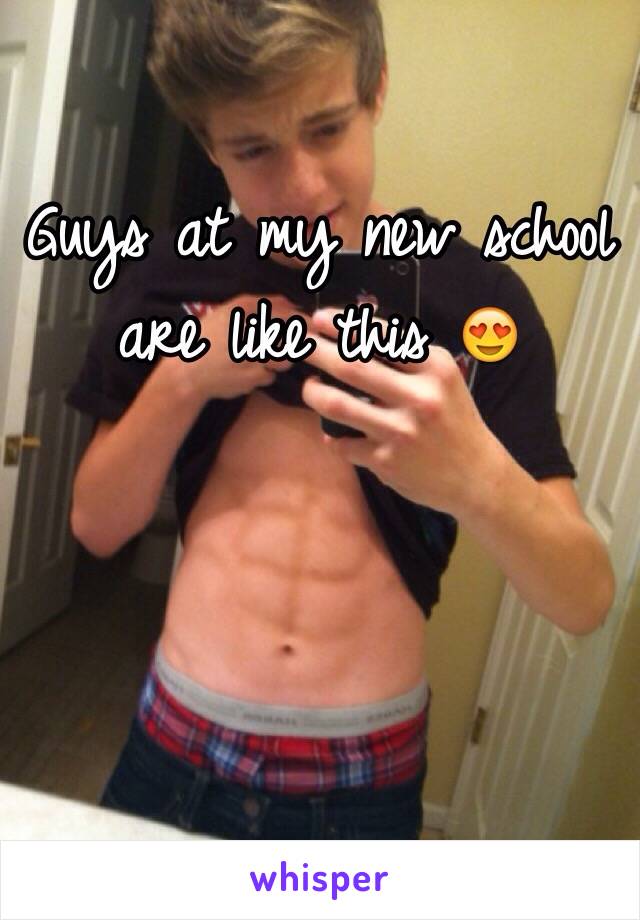 Guys at my new school are like this 😍