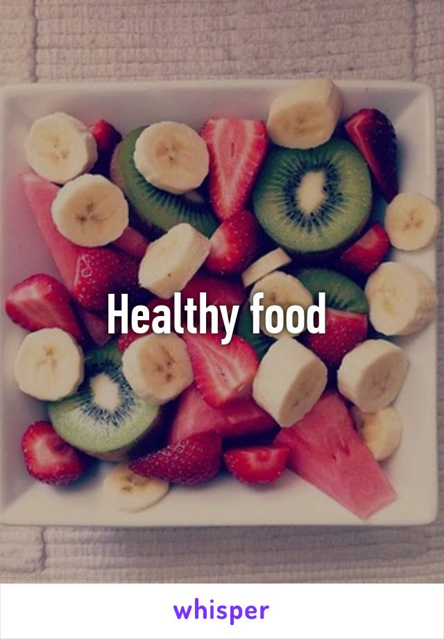 Healthy food 