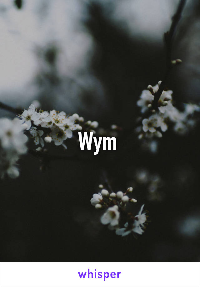 Wym 