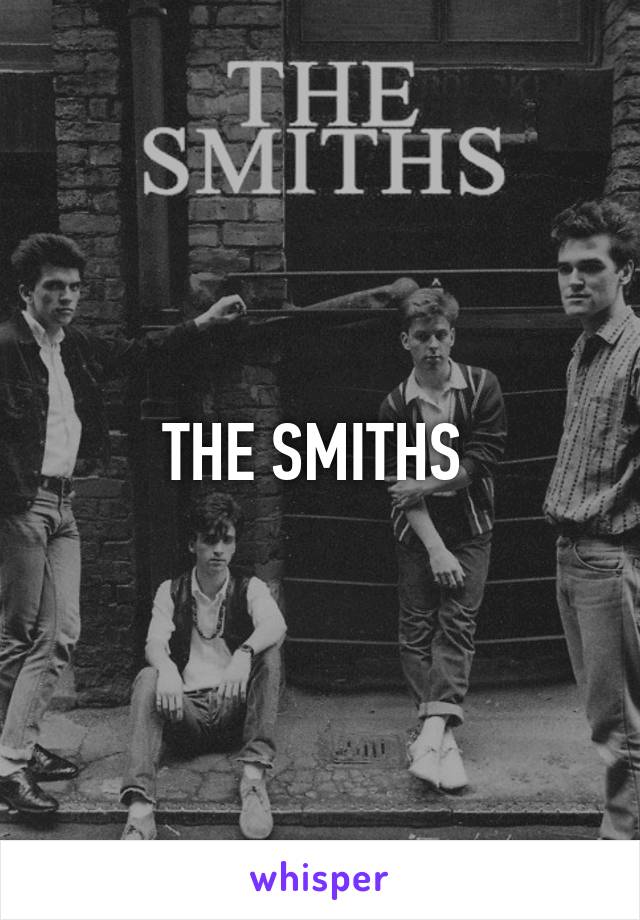 THE SMITHS 