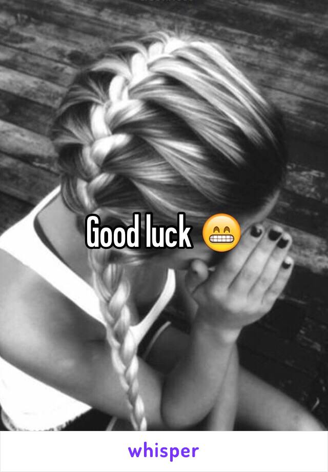 Good luck 😁