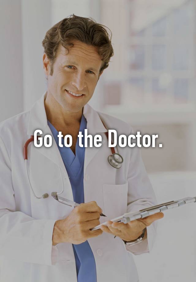 go-to-the-doctor