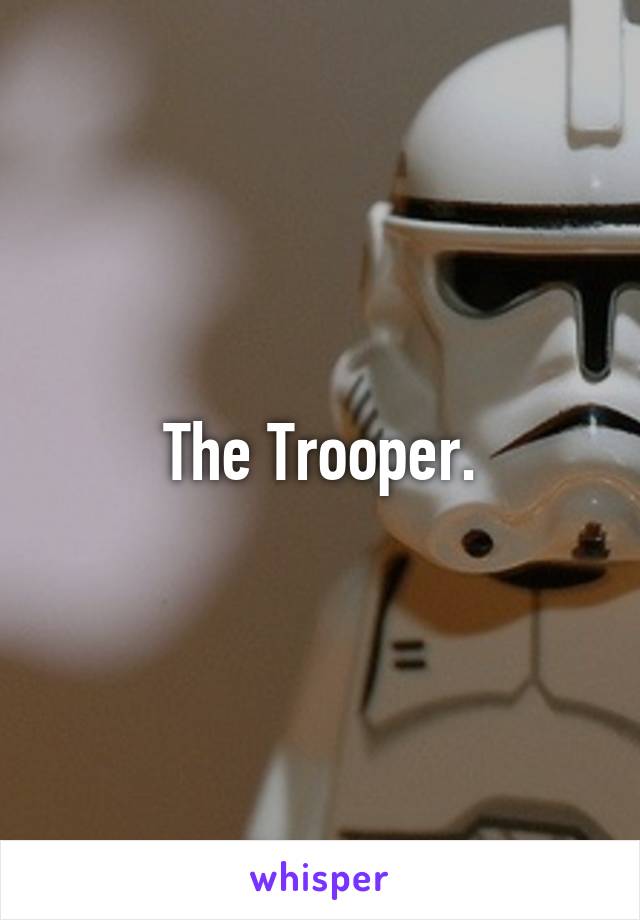 trooper dis