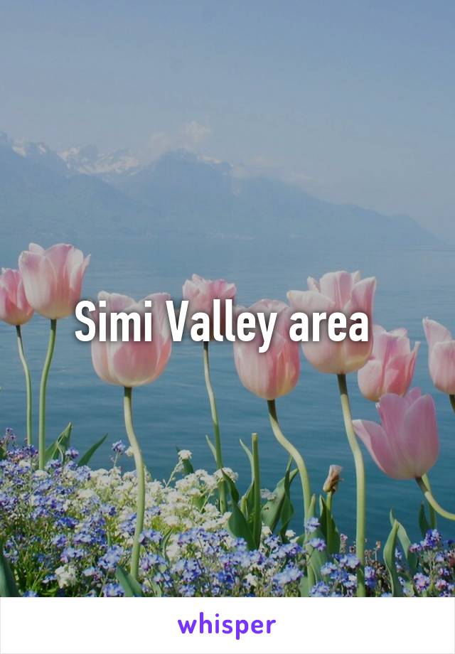 Simi Valley area 