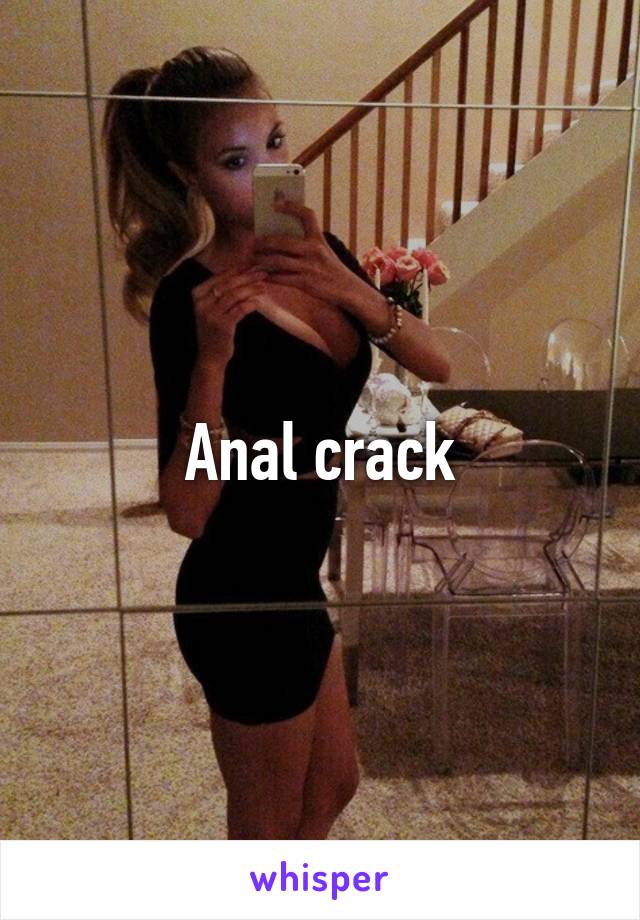 Anal crack