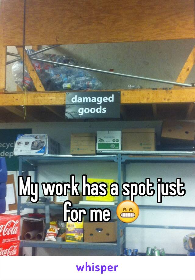 My work has a spot just for me 😁