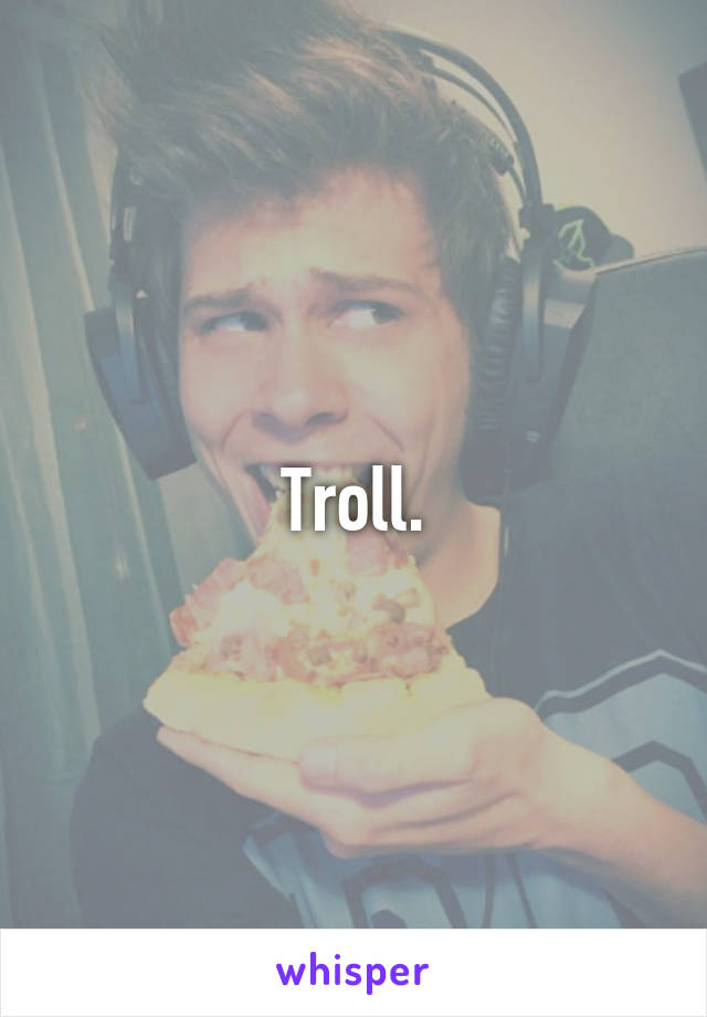 Troll.