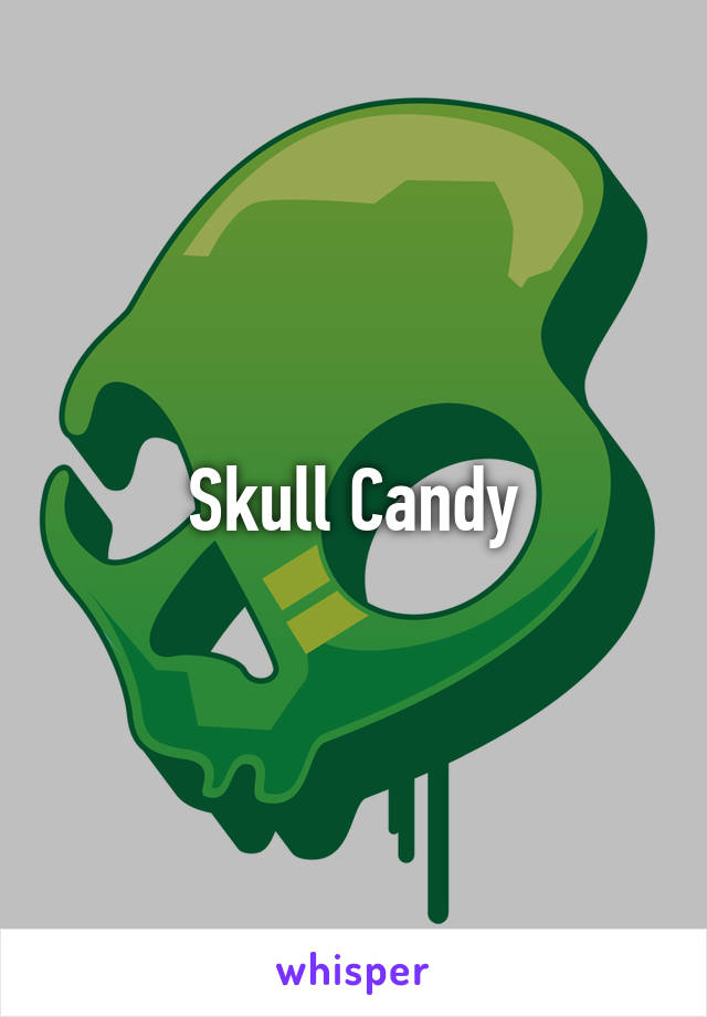 Skull Candy