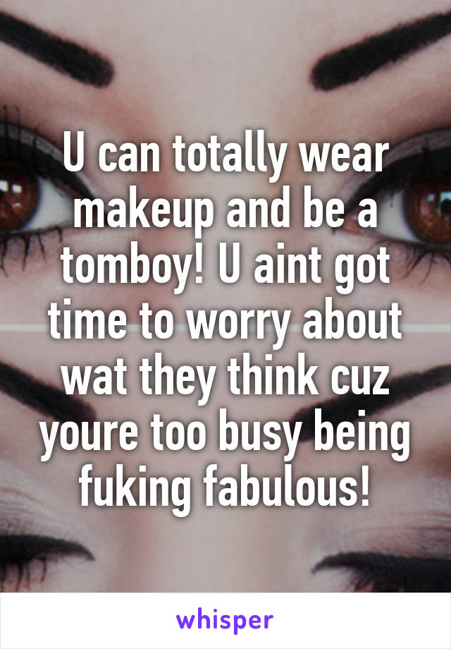 Do Tomboys Wear Makeup - Mugeek Vidalondon