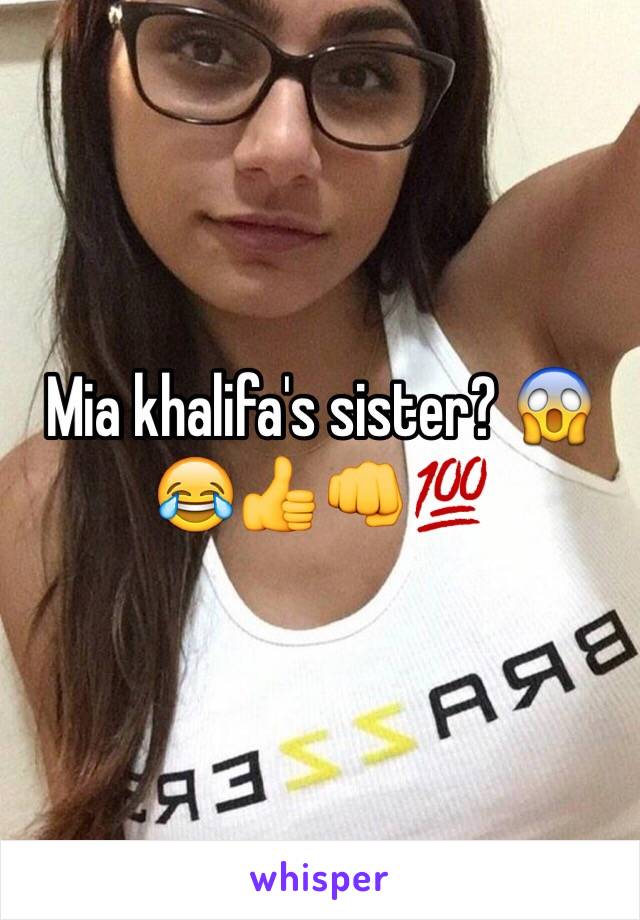 Mia Khalifa Sister