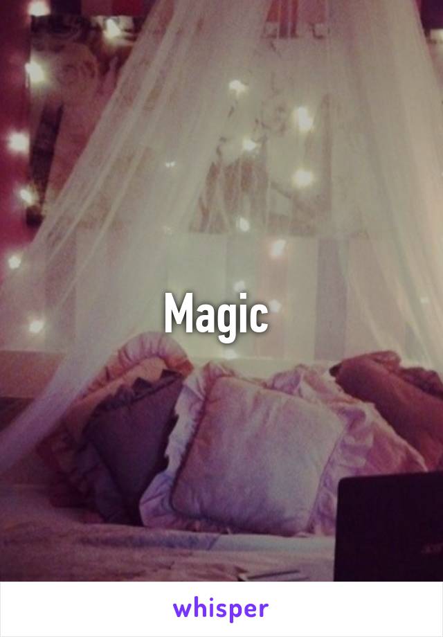 Magic 