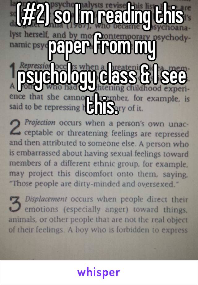 (#2) so I'm reading this paper from my psychology class & I see this.