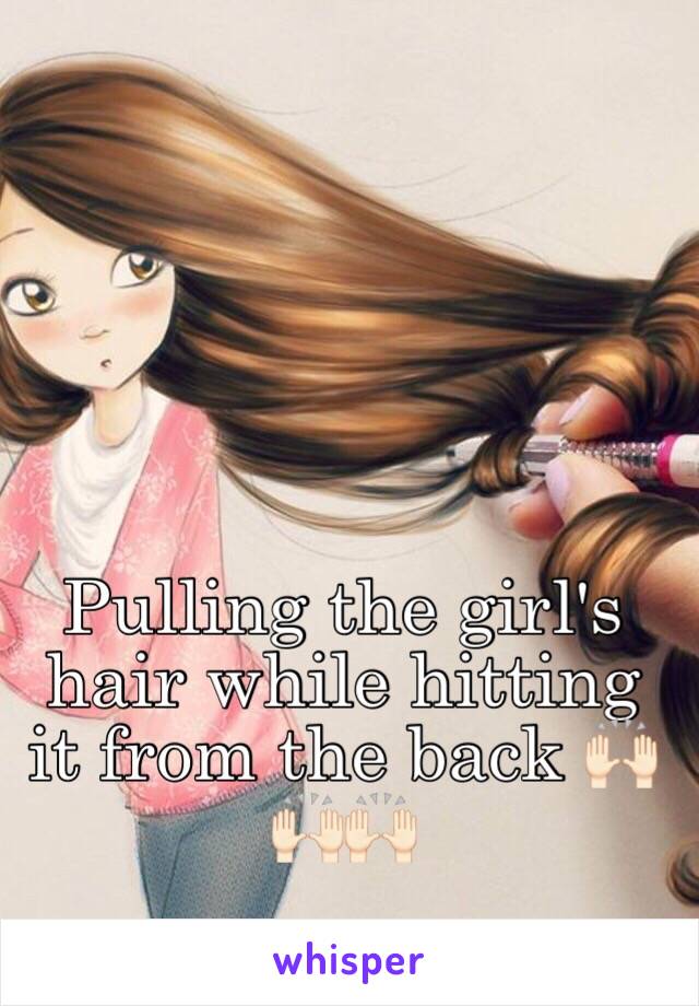 Pulling the girl's hair while hitting it from the back 🙌🏻🙌🏻🙌🏻