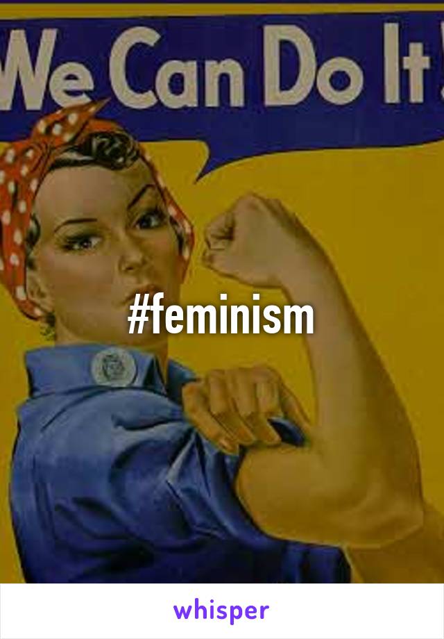 #feminism