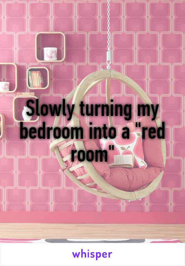 Slowly turning my bedroom into a "red room"