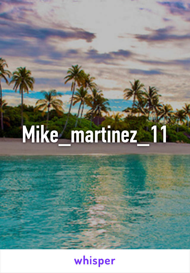  Mike_martinez_11 