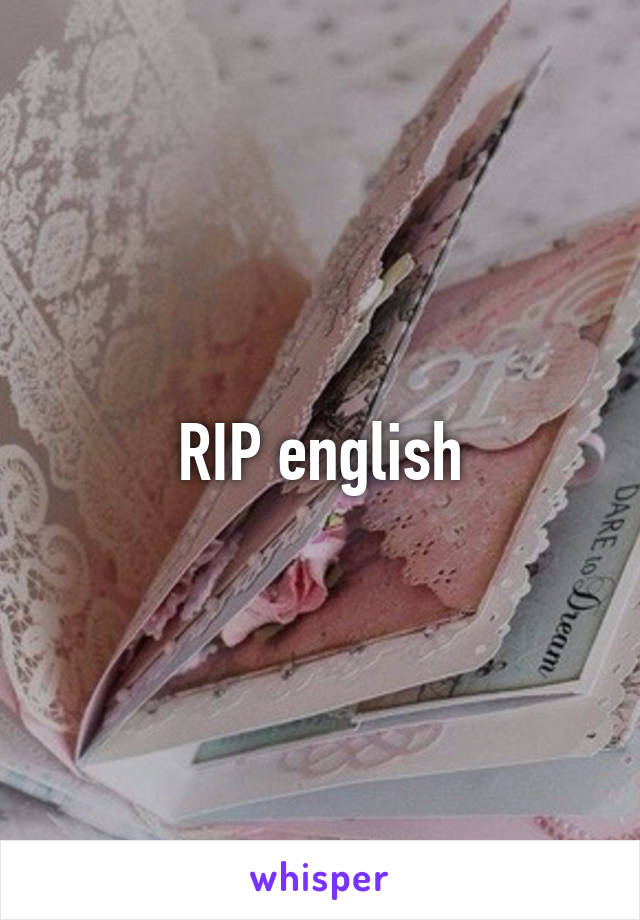 RIP english