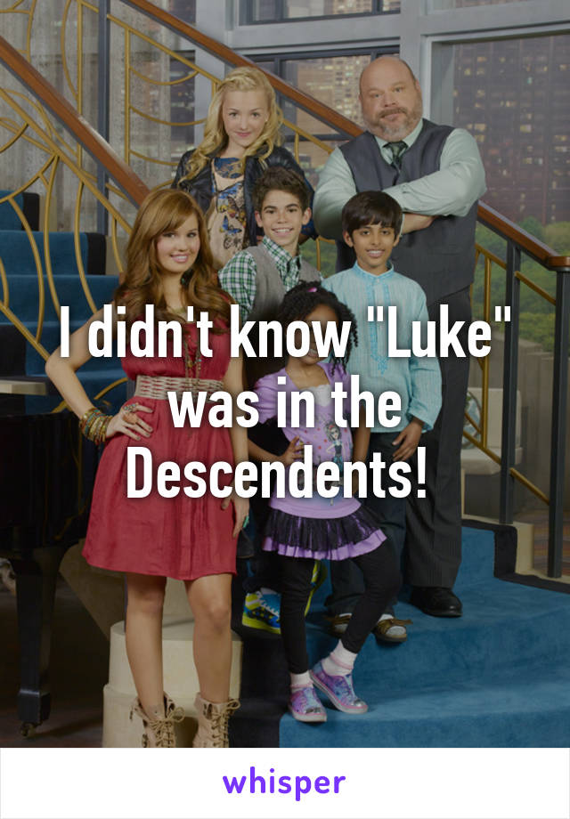 I didn't know "Luke" was in the Descendents! 