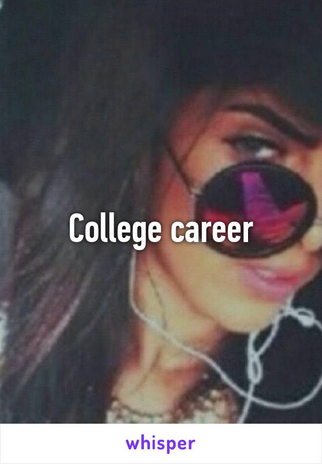 College career