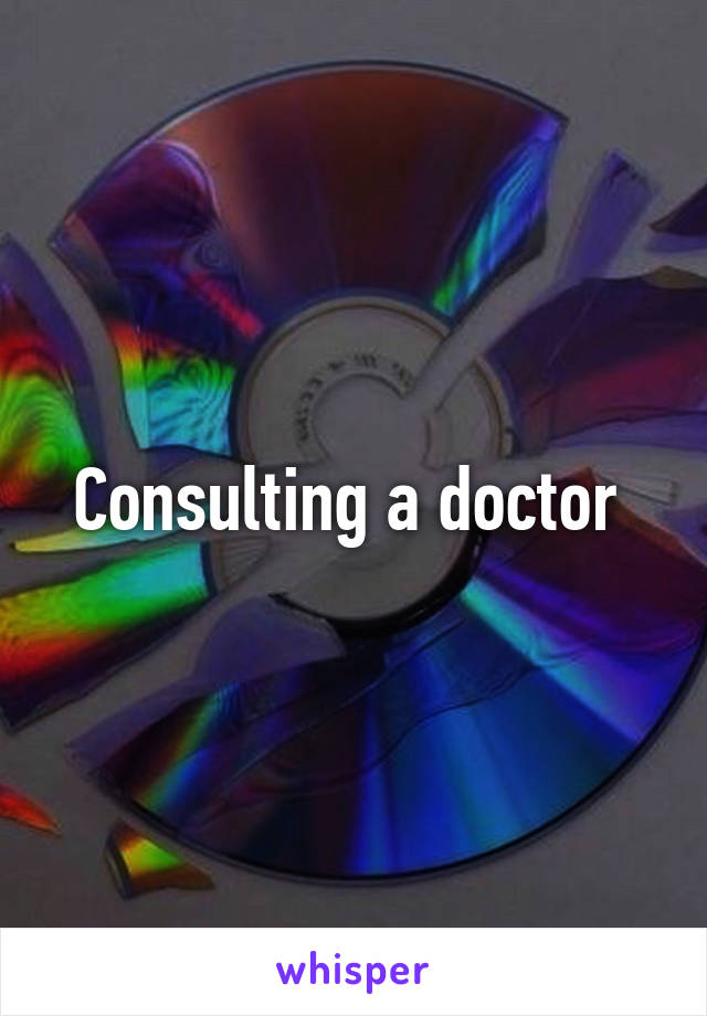 Consulting a doctor 