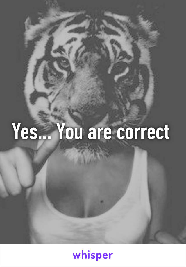 Yes... You are correct 