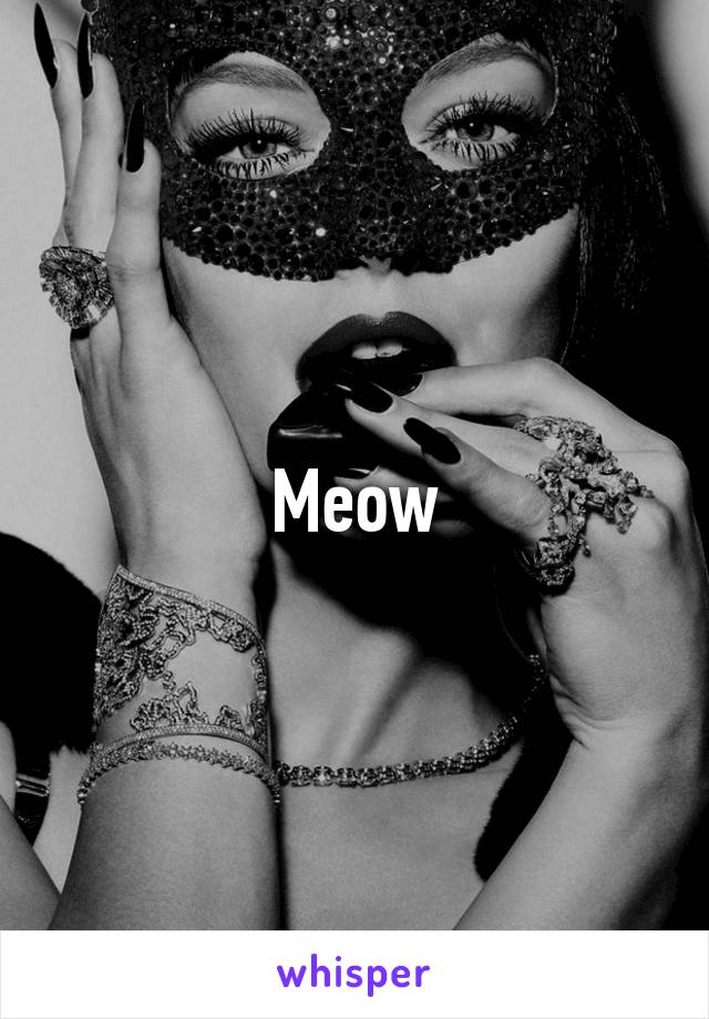 Meow