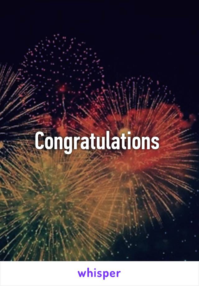 Congratulations 