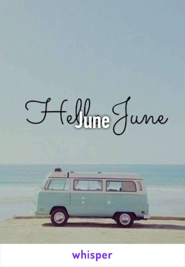 June
