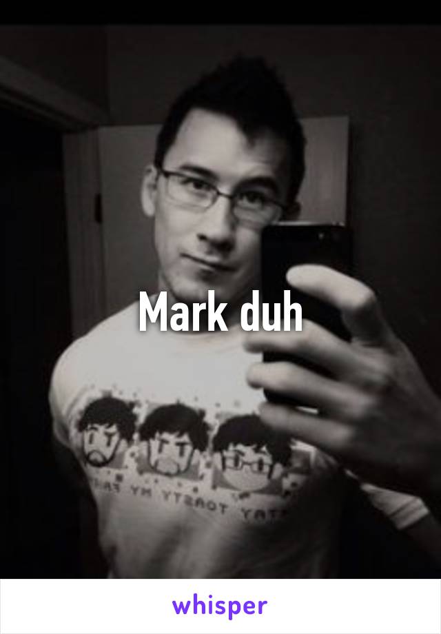 Mark duh