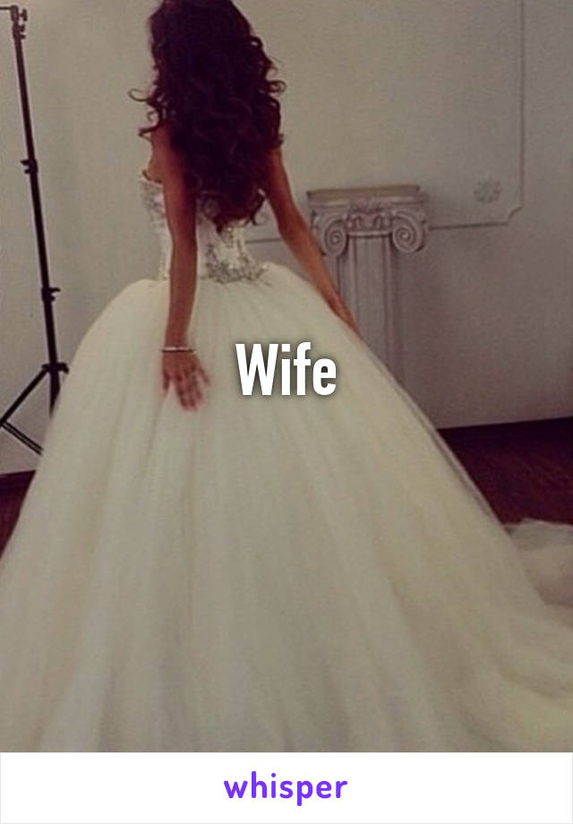 Wife
